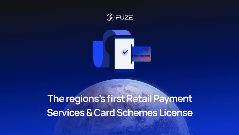 Fuze gains retail payment services and card schemes licence in UAE